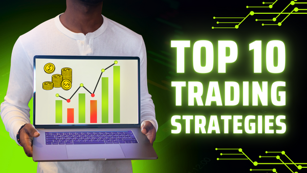 Trading Strategies and Setup